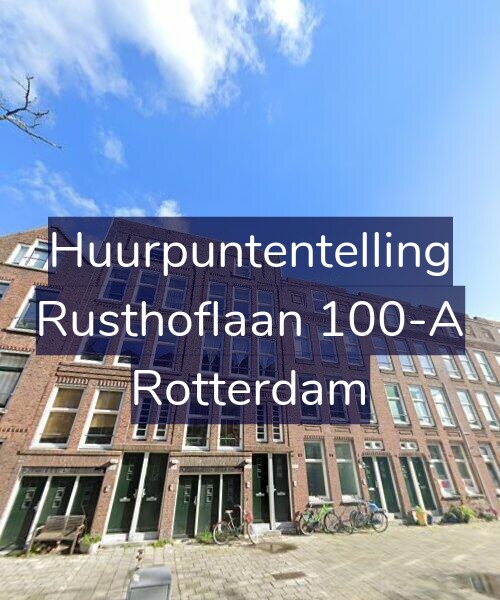 Foto gevel Huurpuntentelling voor Rusthoflaan 100-A, Rotterdam