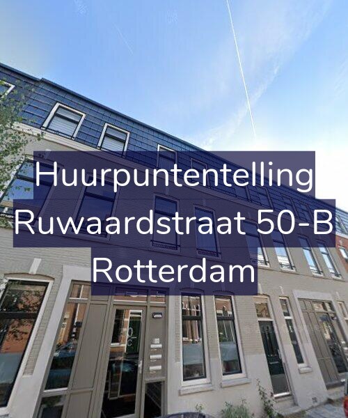 Foto gevel Huurpuntentelling voor Ruwaardstraat 50-B, Rotterdam