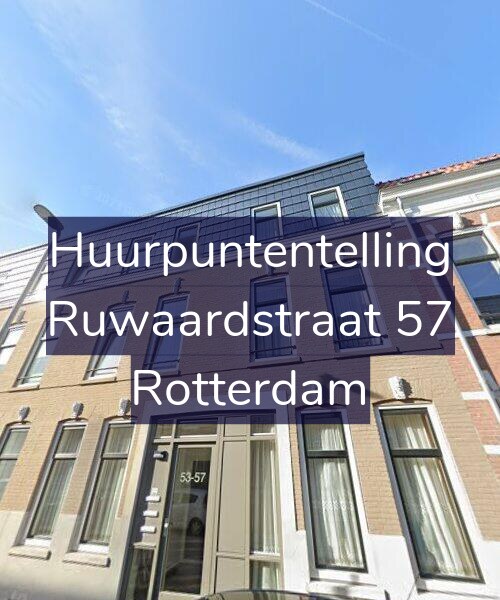 Foto gevel Huurpuntentelling voor Ruwaardstraat 57, Rotterdam