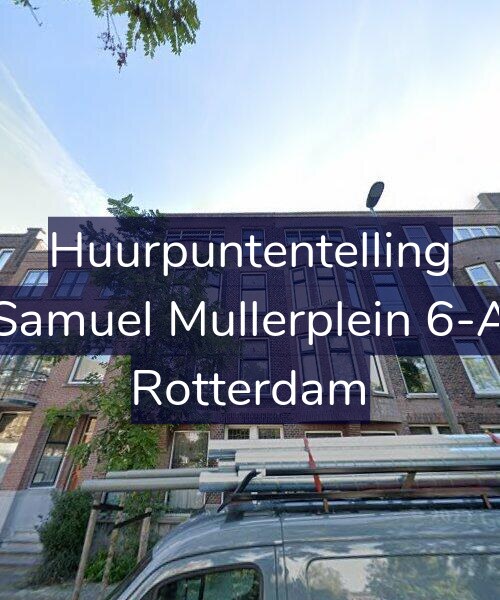 Foto gevel Huurpuntentelling voor Samuel Mullerplein 6-A, Rotterdam
