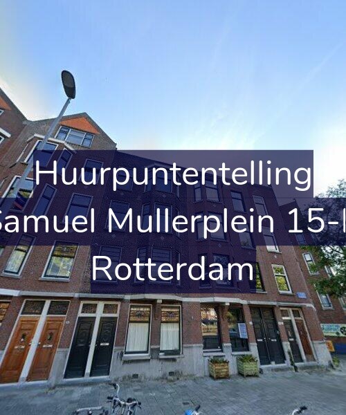 Foto gevel Huurpuntentelling voor Samuel Mullerplein 15-B, Rotterdam