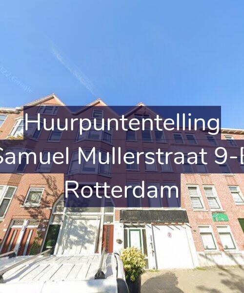 Foto gevel Huurpuntentelling voor Samuel Mullerstraat 9-B, Rotterdam