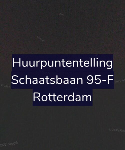 Foto gevel Huurpuntentelling voor Schaatsbaan 95-F, Rotterdam