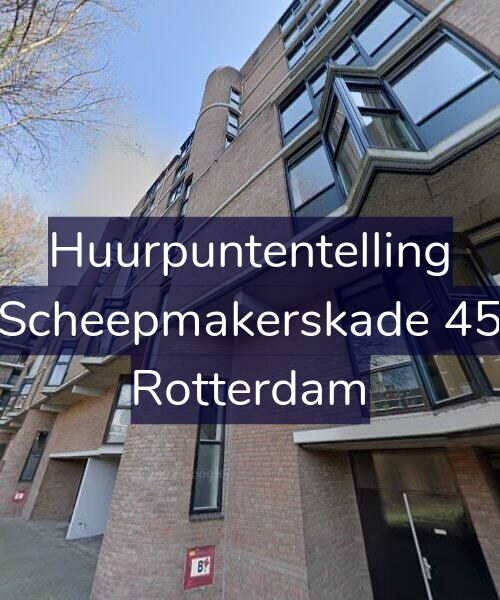 Foto gevel Huurpuntentelling voor Scheepmakerskade 45, Rotterdam