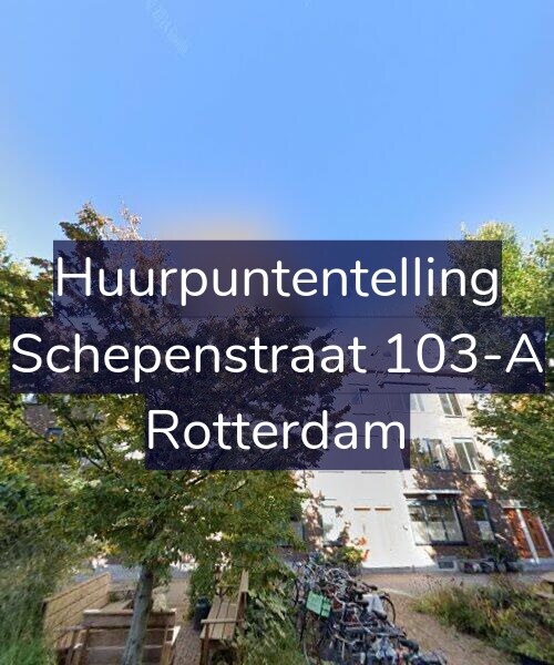 Foto gevel Huurpuntentelling voor Schepenstraat 103-A, Rotterdam