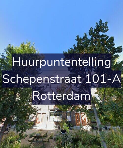 Foto gevel Huurpuntentelling voor Schepenstraat 101-A, Rotterdam