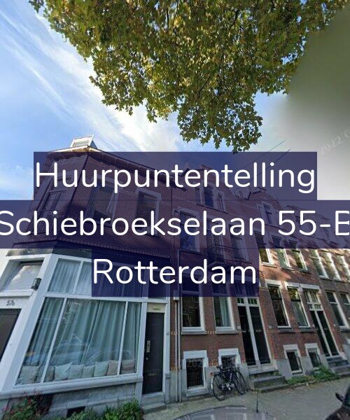 Foto gevel Huurpuntentelling voor Schiebroekselaan 55-B, Rotterdam