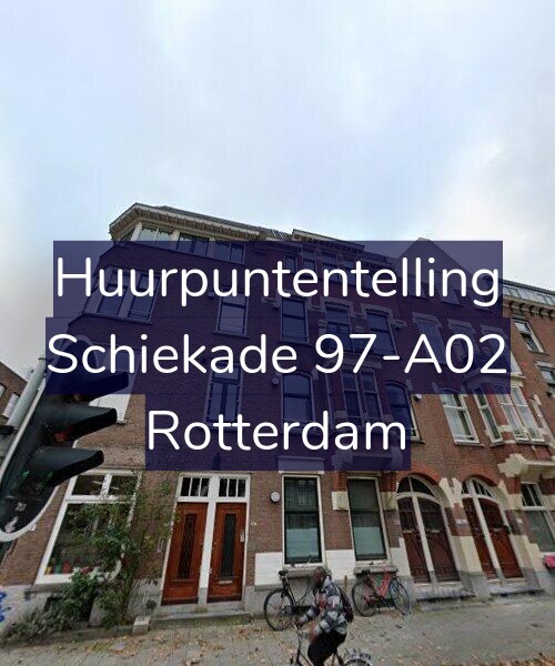 Foto gevel Huurpuntentelling voor Schiekade 97-A02, Rotterdam