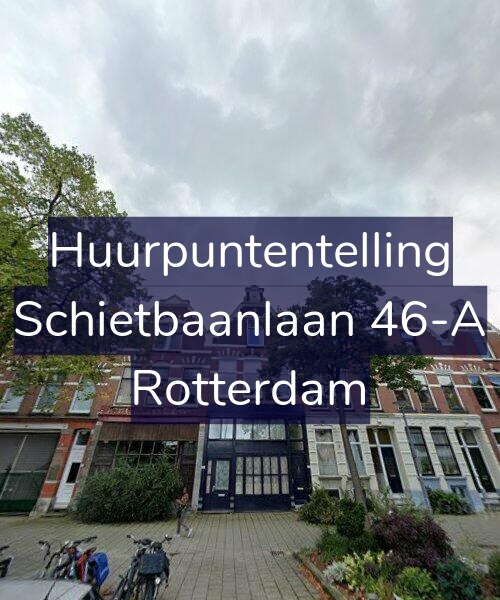 Foto gevel Huurpuntentelling voor Schietbaanlaan 46-A, Rotterdam