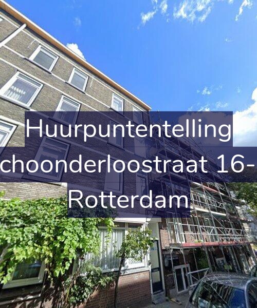 Foto gevel Huurpuntentelling voor Schoonderloostraat 16-A, Rotterdam