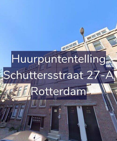 Foto gevel Huurpuntentelling voor Schuttersstraat 27-A, Rotterdam