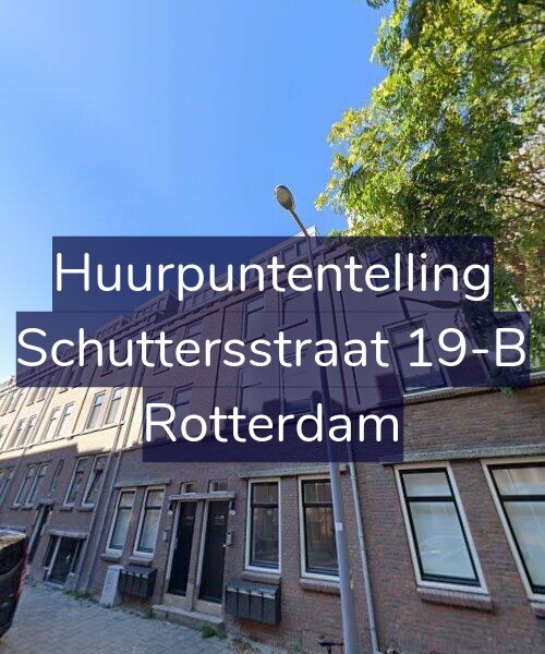 Foto gevel Huurpuntentelling voor Schuttersstraat 19-B, Rotterdam