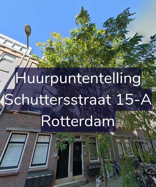 Foto gevel Huurpuntentelling voor Schuttersstraat 15-A, Rotterdam