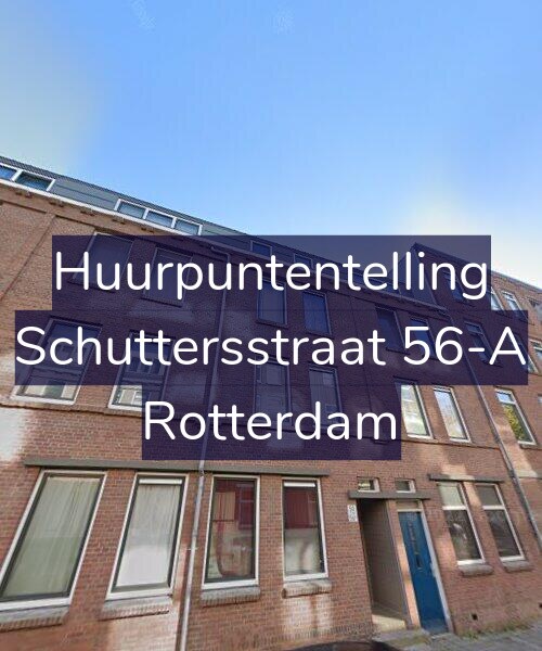 Foto gevel Huurpuntentelling voor Schuttersstraat 56-A, Rotterdam