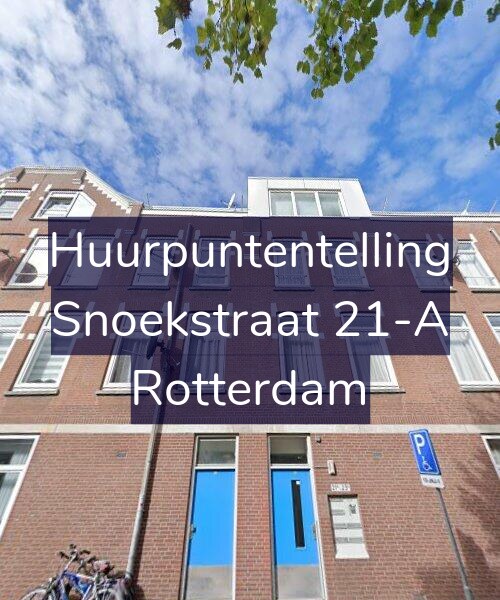 Foto gevel Huurpuntentelling voor Snoekstraat 21-A, Rotterdam