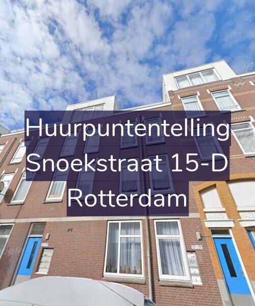 Foto gevel Huurpuntentelling voor Snoekstraat 15-D, Rotterdam