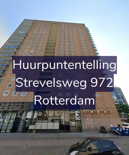 Foto gevel Huurpuntentelling voor Strevelsweg 972, Rotterdam