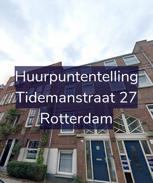 Foto gevel Huurpuntentelling voor Tidemanstraat 27, Rotterdam