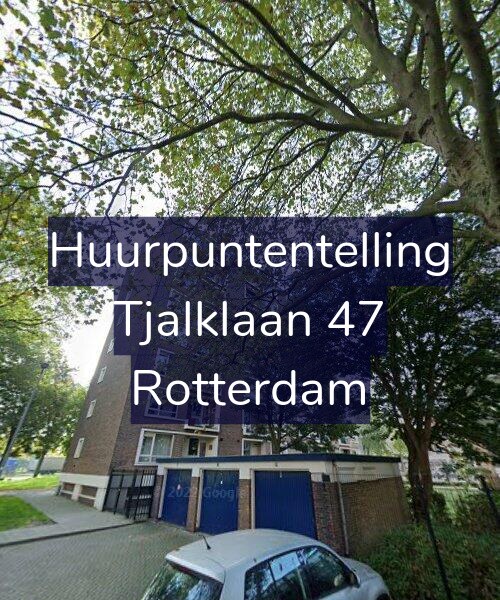 Foto gevel Huurpuntentelling voor Tjalklaan 47, Rotterdam