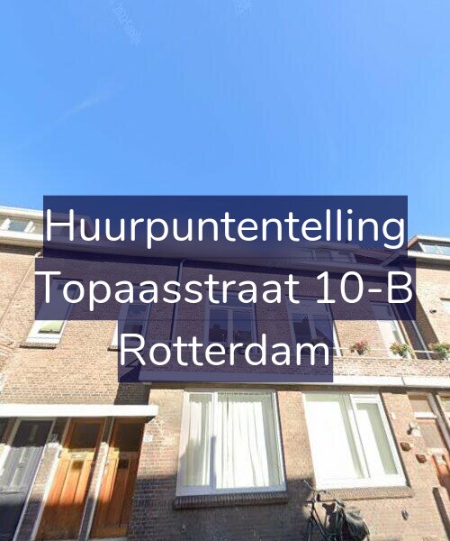 Foto gevel Huurpuntentelling voor Topaasstraat 10-B, Rotterdam