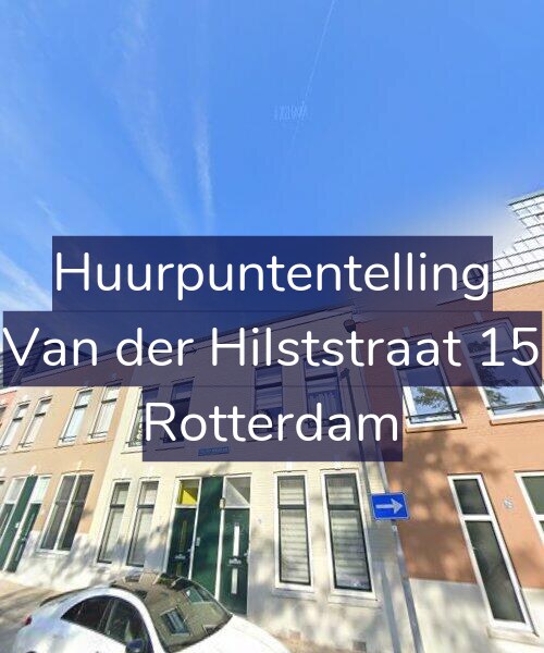 Foto gevel Huurpuntentelling voor Van der Hilststraat 15, Rotterdam