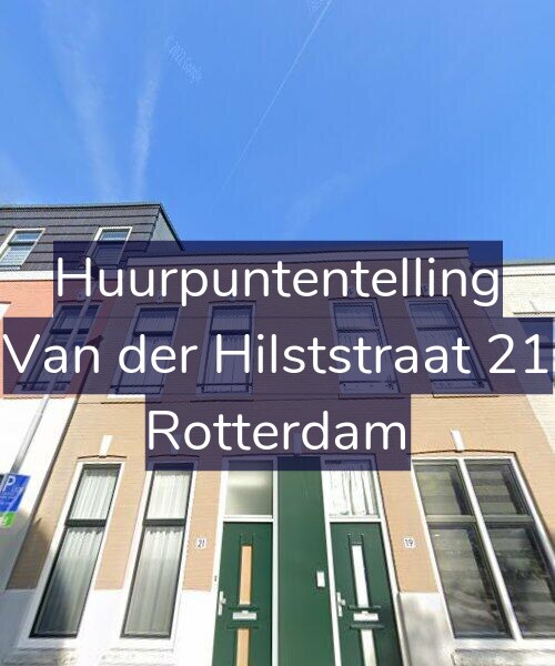Foto gevel Huurpuntentelling voor Van der Hilststraat 21, Rotterdam