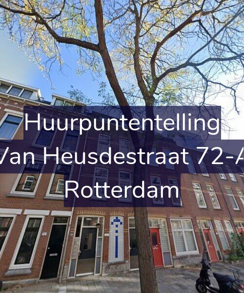 Foto gevel Huurpuntentelling voor Van Heusdestraat 72-A, Rotterdam
