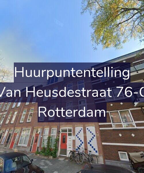Foto gevel Huurpuntentelling voor Van Heusdestraat 76-C, Rotterdam