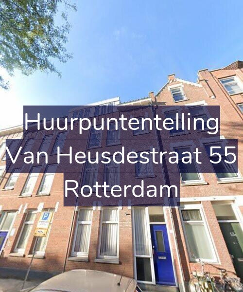 Foto gevel Huurpuntentelling voor Van Heusdestraat 55, Rotterdam