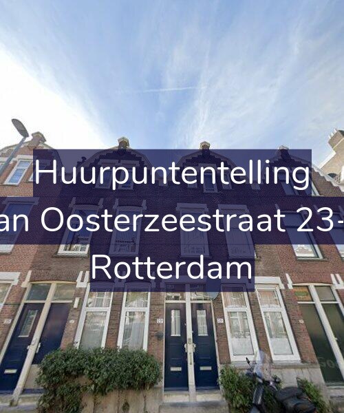 Foto gevel Huurpuntentelling voor Van Oosterzeestraat 23-A, Rotterdam