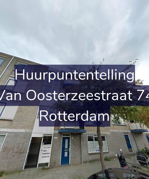 Foto gevel Huurpuntentelling voor Van Oosterzeestraat 74, Rotterdam