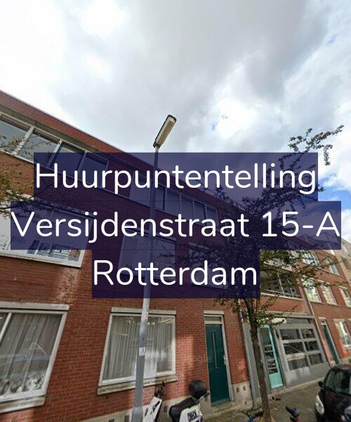 Foto gevel Huurpuntentelling voor Versijdenstraat 15-A, Rotterdam