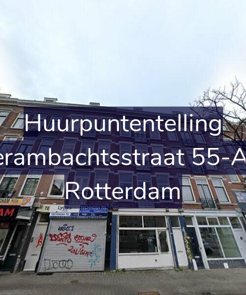 Foto gevel Huurpuntentelling voor Vierambachtsstraat 55-A03, Rotterdam