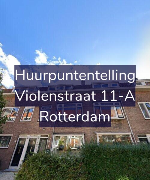 Foto gevel Huurpuntentelling voor Violenstraat 11-A, Rotterdam