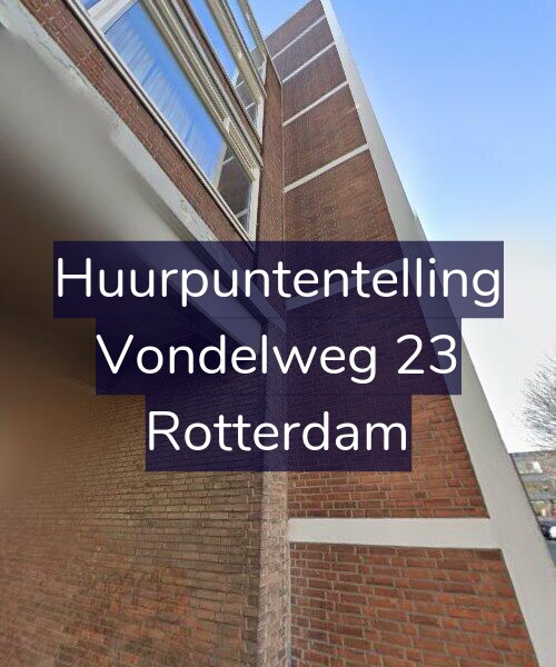 Foto gevel Huurpuntentelling voor Vondelweg 23, Rotterdam