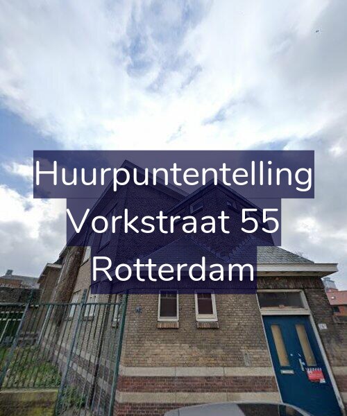 Foto gevel Huurpuntentelling voor Vorkstraat 55, Rotterdam