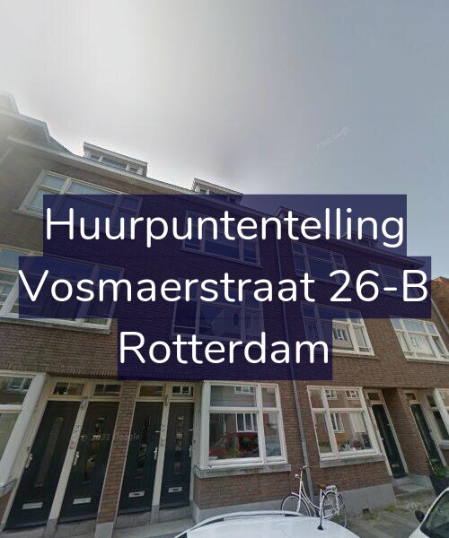 Foto gevel Huurpuntentelling voor Vosmaerstraat 26-B, Rotterdam
