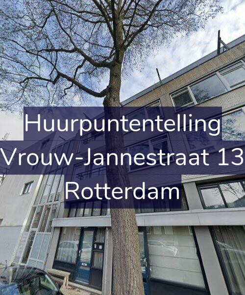 Foto gevel Huurpuntentelling voor Vrouw-Jannestraat 13, Rotterdam