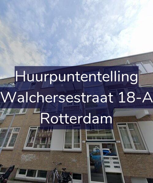 Foto gevel Huurpuntentelling voor Walchersestraat 18-A, Rotterdam