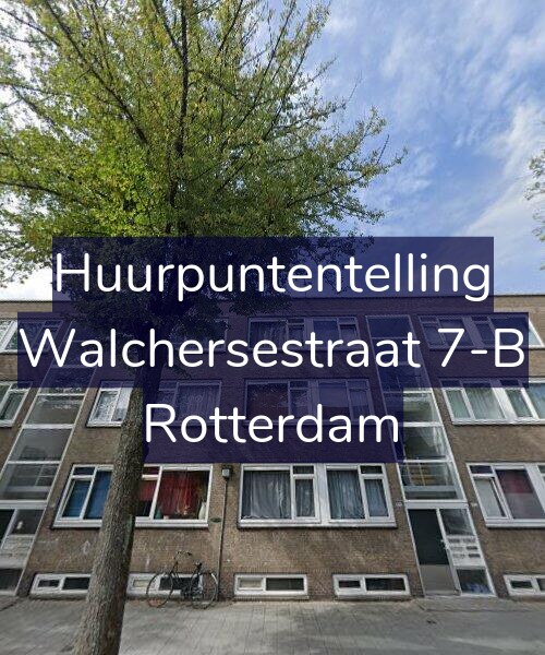 Foto gevel Huurpuntentelling voor Walchersestraat 7-B, Rotterdam