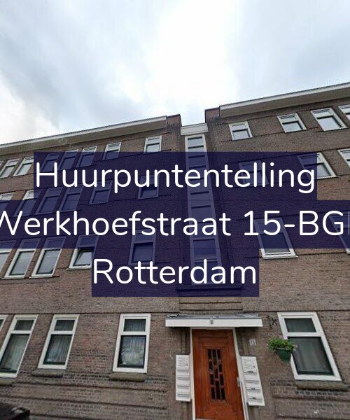Foto gevel Huurpuntentelling voor Werkhoefstraat 15-BGL, Rotterdam