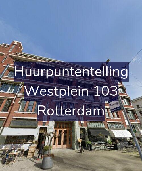 Foto gevel Huurpuntentelling voor Westplein 103, Rotterdam