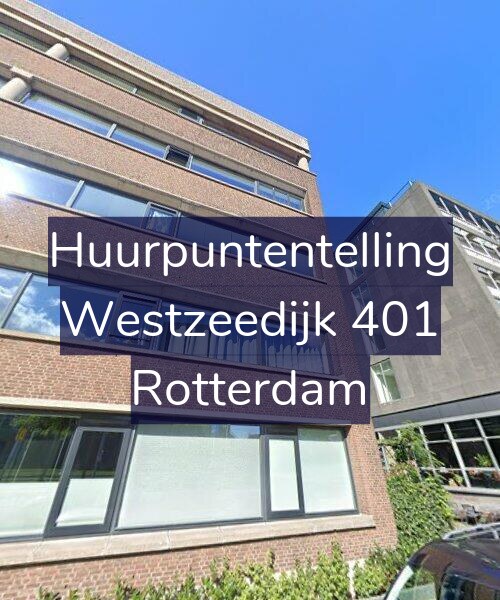 Foto gevel Huurpuntentelling voor Westzeedijk 401, Rotterdam