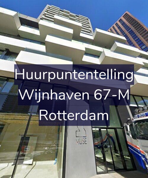 Foto gevel Huurpuntentelling voor Wijnhaven 67-M, Rotterdam
