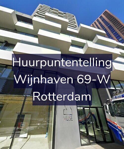 Foto gevel Huurpuntentelling voor Wijnhaven 69-W, Rotterdam