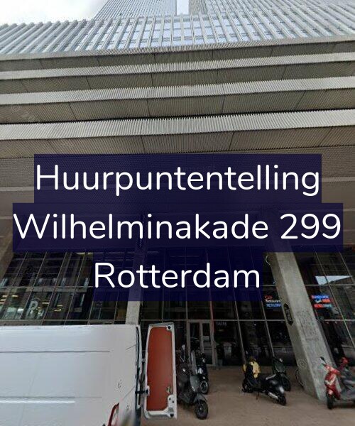 Foto gevel Huurpuntentelling voor Wilhelminakade 299, Rotterdam