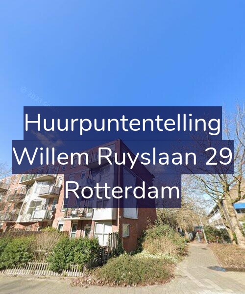 Foto gevel Huurpuntentelling voor Willem Ruyslaan 29, Rotterdam