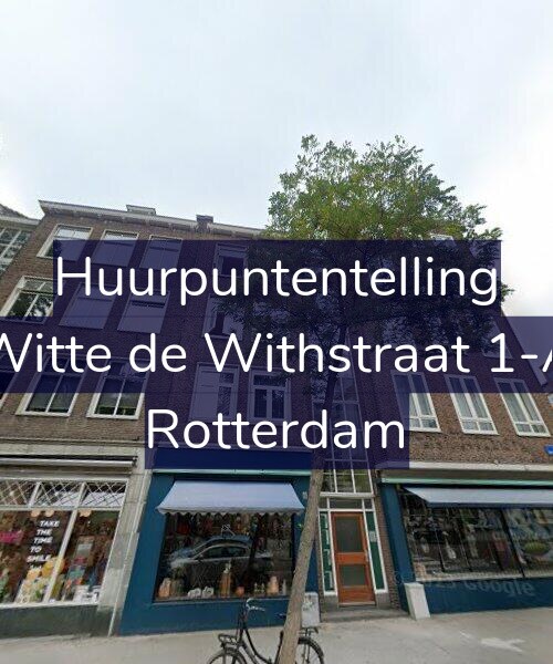 Foto gevel Huurpuntentelling voor Witte de Withstraat 1-A, Rotterdam