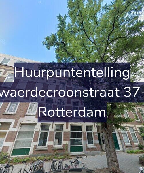 Foto gevel Huurpuntentelling voor Zwaerdecroonstraat 37-E, Rotterdam