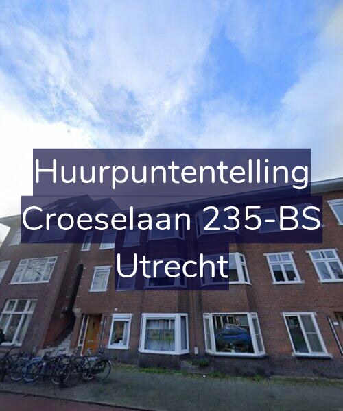 Foto gevel Huurpuntentelling voor Croeselaan 235-BS, Utrecht